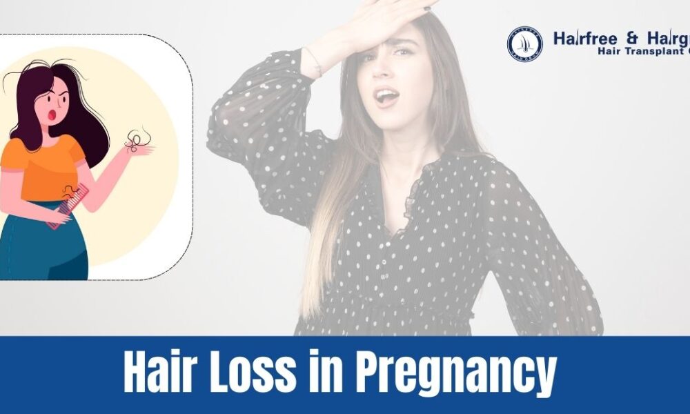 Hair Loss in Pregnancy