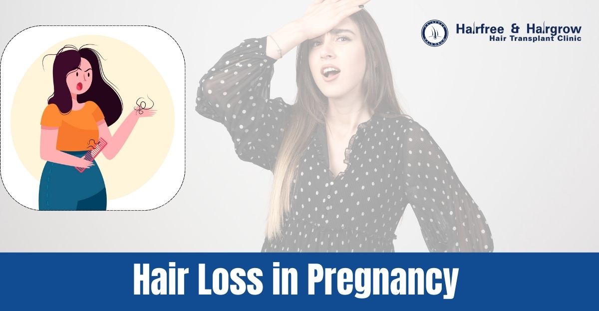 Hair Loss in Pregnancy: Why It Happens and What to Do