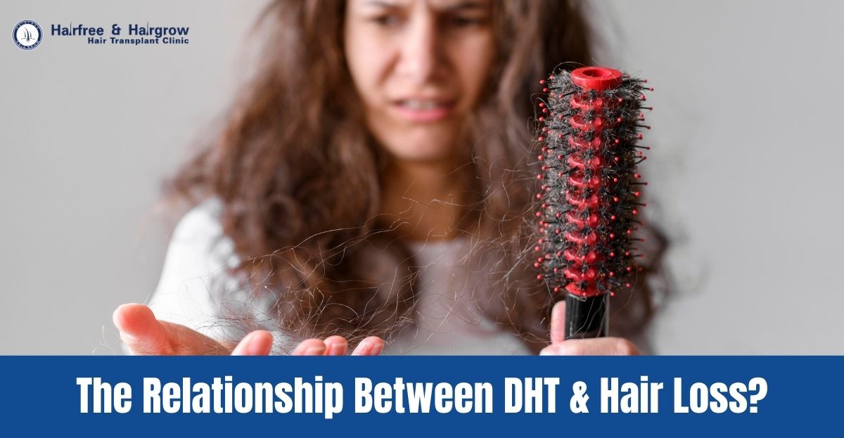 The Relationship Between DHT and Hair Loss