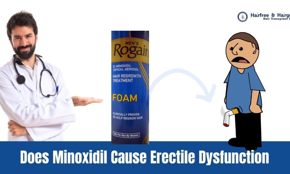 Does+Minoxidil+Cause+Erectile+Dysfunction