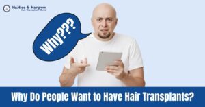 Why+Do+People+Want+to+Have+Hair+Transplant