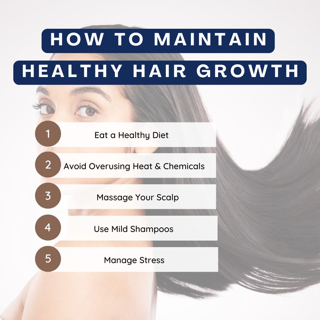 Maintain Healthy Hair Growth