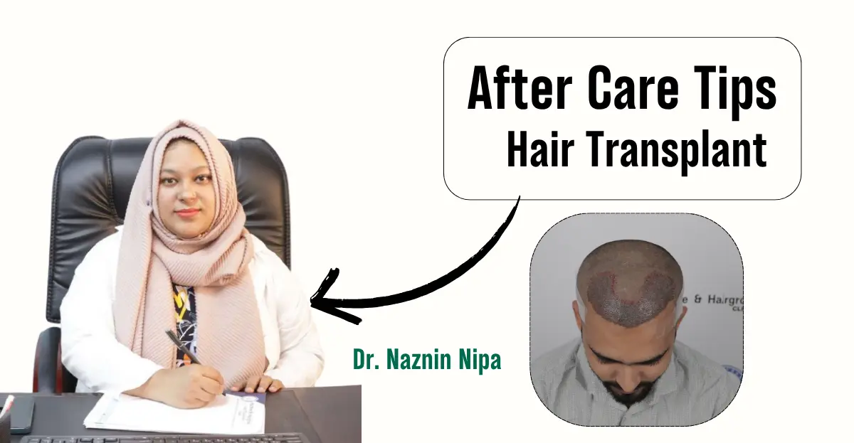 Hair Transplant Aftercare Tips From Dhaka Experts