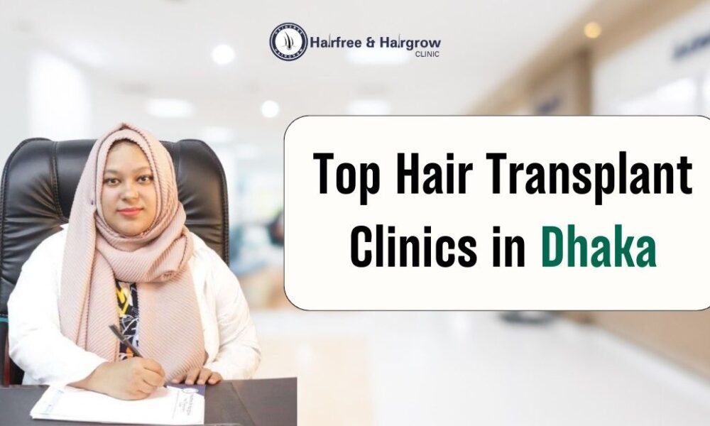 Top+Hair+Transplant+Clinics+in+Dhaka