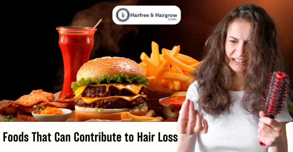 Foods That Can Contribute to Hair Loss