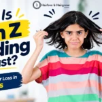 Why Is Gen Z Balding So Fast Causes of Hair Loss in Your 20s